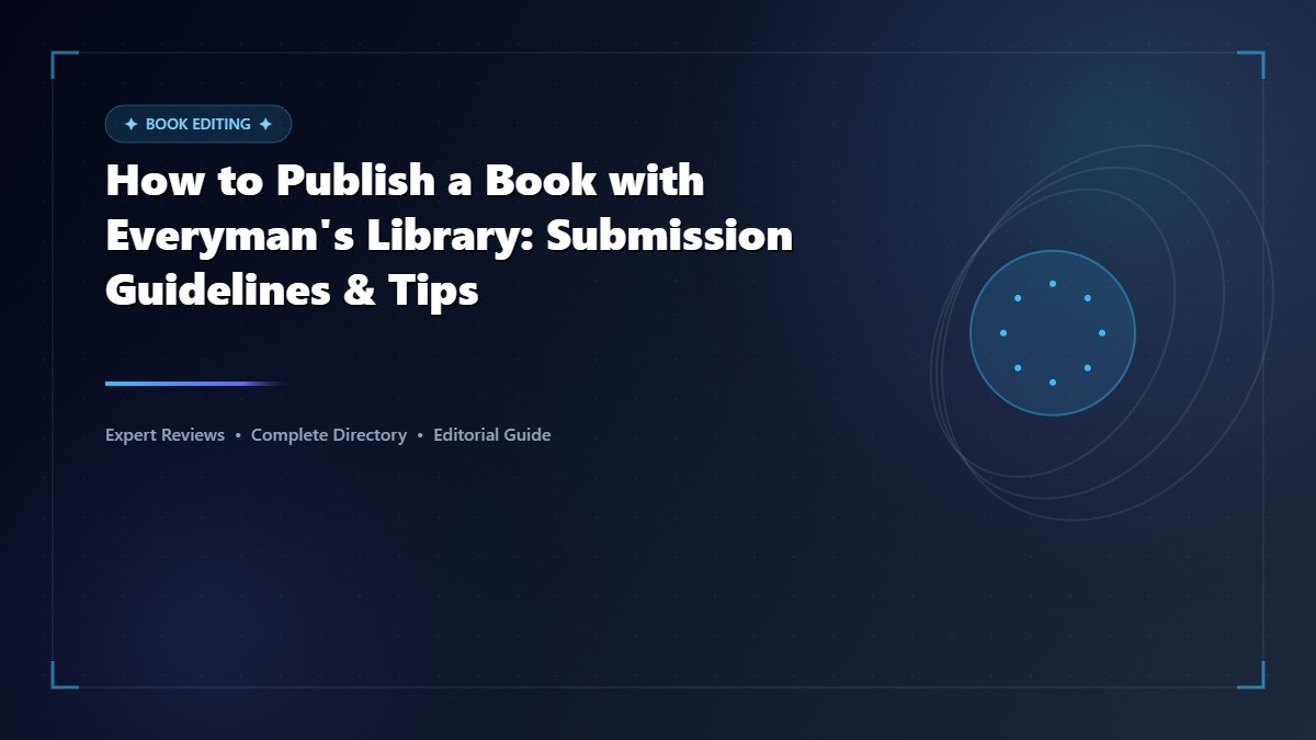 How to Publish a Book with Everyman's Library: Submission Guidelines & Tips